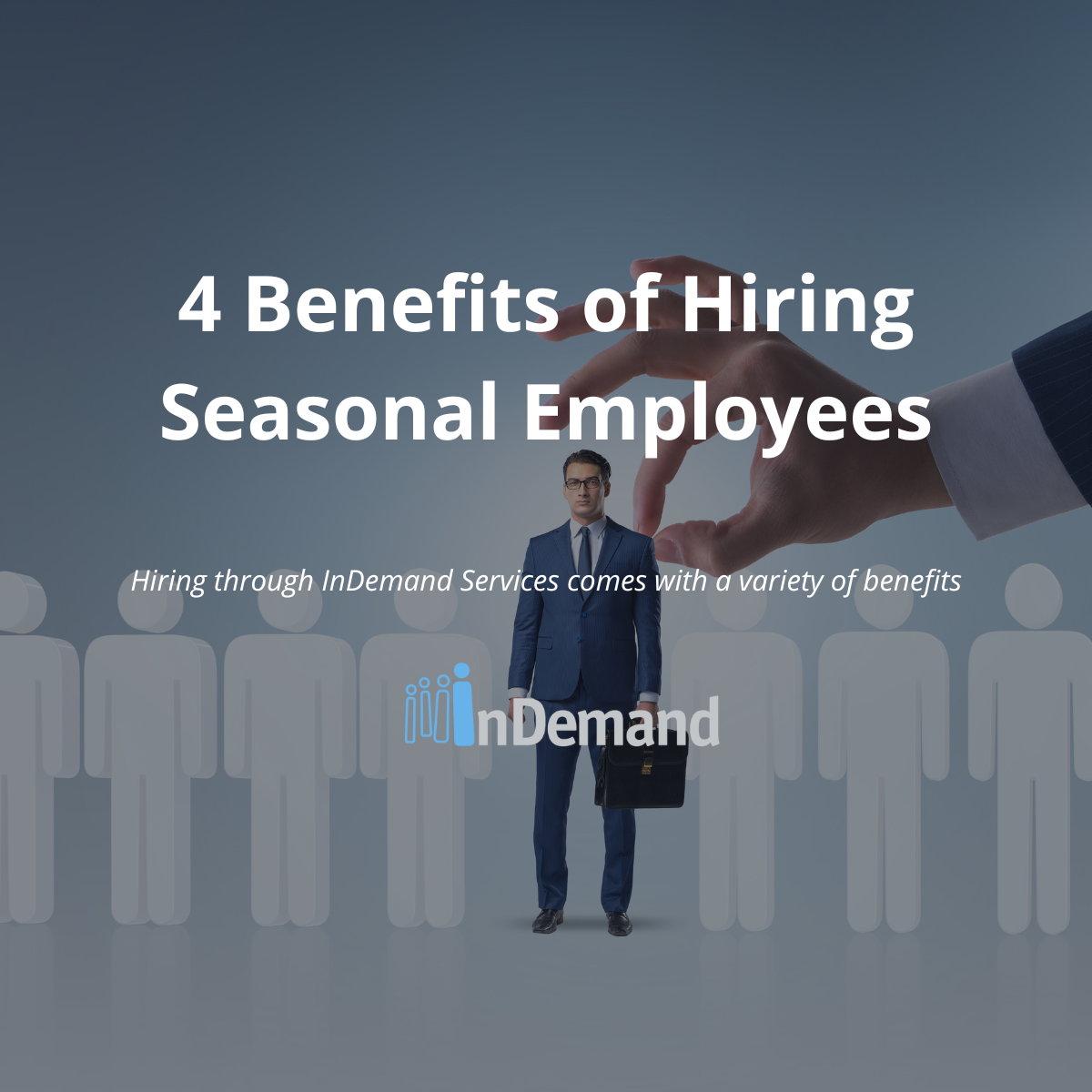 4 Benefits of Hiring Seasonal Employees